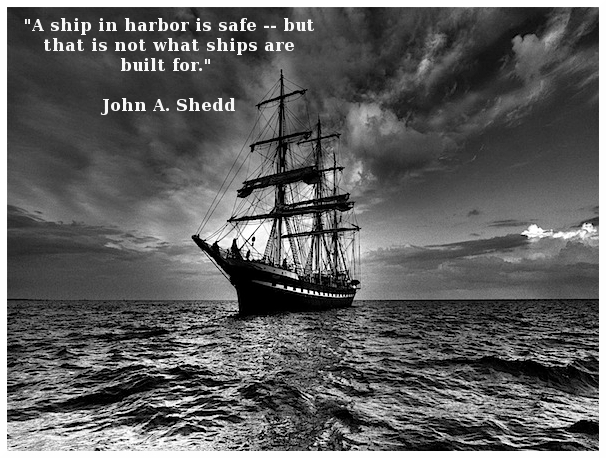 ship is safe in harbor